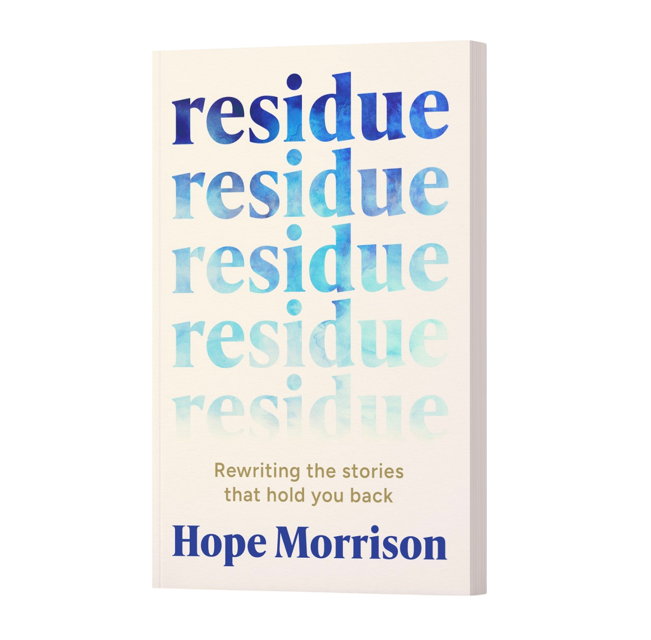 Residue by Hope Morrison — signed preorder paperback, book cover